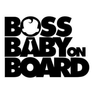 Baby Boss on Board