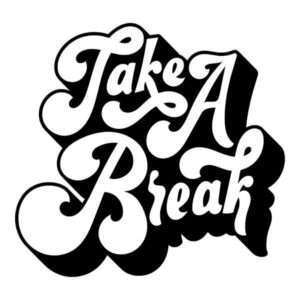 Take a Break