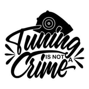 Tuning is Not a Crime